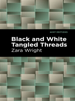 cover image of Black and White Tangled Threads